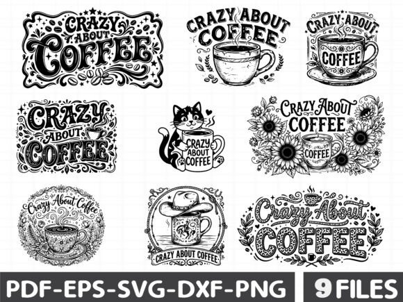 Crazy About Coffee Graphics and Illustrations for Makers